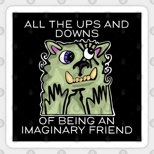 All the Ups and Downs of Being an Imaginary Friend Magnet by wildjellybeans